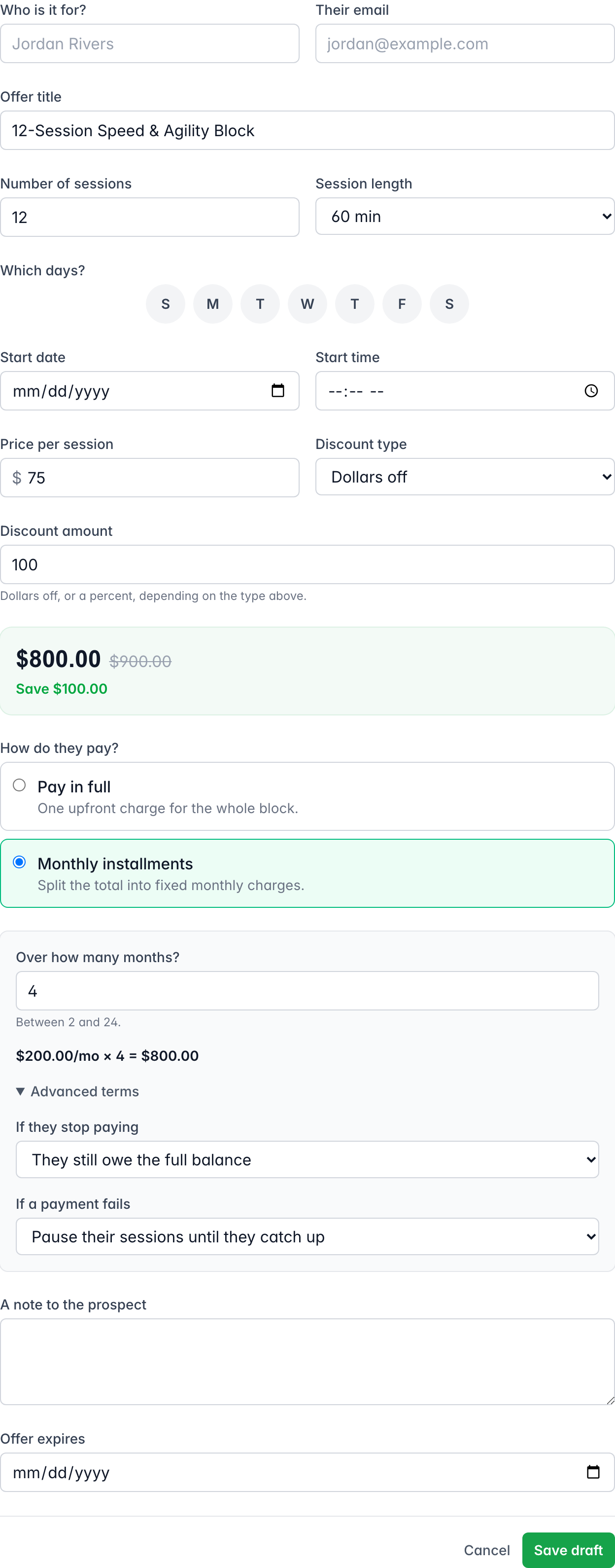 The new proposal form set to Monthly installments: the discounted $800 price next to the $900 list price, the Pay in full and Monthly installments choice, the number of months, and the advanced terms